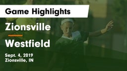 Zionsville  vs Westfield  Game Highlights - Sept. 4, 2019