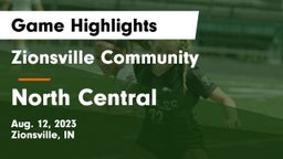 Zionsville Community  vs North Central  Game Highlights - Aug. 12, 2023