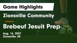 Zionsville Community  vs Brebeuf Jesuit Prep  Game Highlights - Aug. 14, 2023