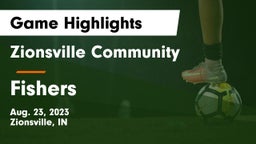 Zionsville Community  vs Fishers  Game Highlights - Aug. 23, 2023