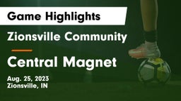 Zionsville Community  vs Central Magnet Game Highlights - Aug. 25, 2023