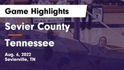 Sevier County  vs Tennessee  Game Highlights - Aug. 6, 2022