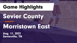 Sevier County  vs Morristown East Game Highlights - Aug. 11, 2022