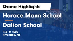 Horace Mann School vs Dalton School Game Highlights - Feb. 8, 2023