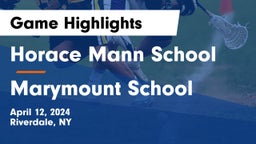 Horace Mann School vs Marymount School Game Highlights - April 12, 2024