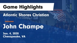 Atlantic Shores Christian  vs John Champe   Game Highlights - Jan. 4, 2020