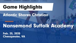 Atlantic Shores Christian  vs Nansemond Suffolk Academy Game Highlights - Feb. 25, 2020