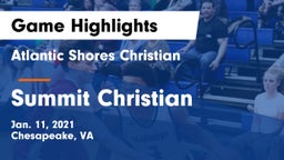 Atlantic Shores Christian  vs Summit Christian Game Highlights - Jan. 11, 2021