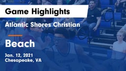 Atlantic Shores Christian  vs Beach Game Highlights - Jan. 12, 2021