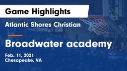 Atlantic Shores Christian  vs Broadwater academy Game Highlights - Feb. 11, 2021