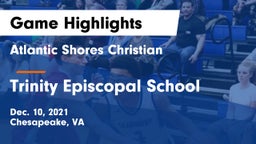 Atlantic Shores Christian  vs Trinity Episcopal School Game Highlights - Dec. 10, 2021