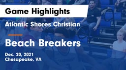 Atlantic Shores Christian  vs Beach Breakers Game Highlights - Dec. 20, 2021