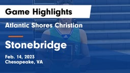 Atlantic Shores Christian  vs Stonebridge Game Highlights - Feb. 14, 2023