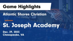 Atlantic Shores Christian  vs St. Joseph Academy  Game Highlights - Dec. 29, 2023