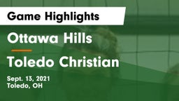 Ottawa Hills  vs Toledo Christian Game Highlights - Sept. 13, 2021