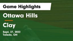 Ottawa Hills  vs Clay  Game Highlights - Sept. 27, 2022