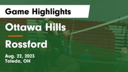 Ottawa Hills  vs Rossford Game Highlights - Aug. 22, 2023