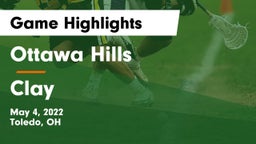 Ottawa Hills  vs Clay Game Highlights - May 4, 2022