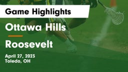 Ottawa Hills  vs Roosevelt  Game Highlights - April 27, 2023