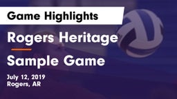 Rogers Heritage  vs Sample Game Game Highlights - July 12, 2019