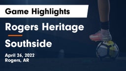 Rogers Heritage  vs Southside  Game Highlights - April 26, 2022