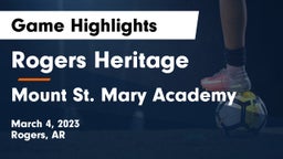 Rogers Heritage  vs Mount St. Mary Academy Game Highlights - March 4, 2023