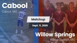 Matchup: Cabool  vs. Willow Springs  2020
