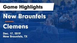 New Braunfels  vs Clemens  Game Highlights - Dec. 17, 2019