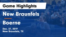 New Braunfels  vs Boerne  Game Highlights - Dec. 27, 2019