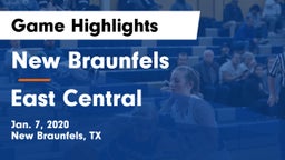 New Braunfels  vs East Central  Game Highlights - Jan. 7, 2020