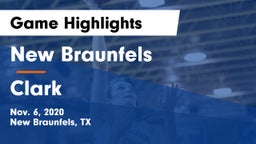 New Braunfels  vs Clark  Game Highlights - Nov. 6, 2020