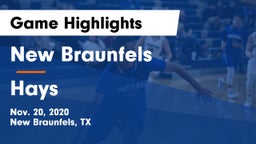 New Braunfels  vs Hays  Game Highlights - Nov. 20, 2020