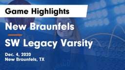 New Braunfels  vs SW Legacy Varsity Game Highlights - Dec. 4, 2020