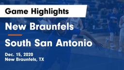 New Braunfels  vs South San Antonio  Game Highlights - Dec. 15, 2020