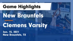 New Braunfels  vs Clemens Varsity Game Highlights - Jan. 15, 2021