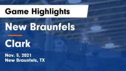 New Braunfels  vs Clark  Game Highlights - Nov. 5, 2021