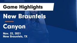 New Braunfels  vs Canyon  Game Highlights - Nov. 22, 2021