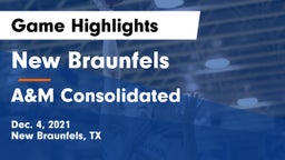 New Braunfels  vs A&M Consolidated  Game Highlights - Dec. 4, 2021