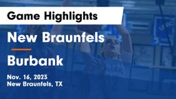 New Braunfels  vs Burbank  Game Highlights - Nov. 16, 2023