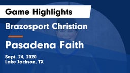 Brazosport Christian  vs Pasadena Faith Game Highlights - Sept. 24, 2020