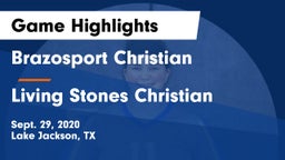 Brazosport Christian  vs Living Stones Christian Game Highlights - Sept. 29, 2020