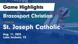 Brazosport Christian  vs St. Joseph Catholic Game Highlights - Aug. 11, 2023