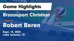 Brazosport Christian  vs Robert Beren Game Highlights - Sept. 14, 2023