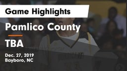Pamlico County  vs TBA Game Highlights - Dec. 27, 2019