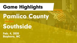 Pamlico County  vs Southside  Game Highlights - Feb. 4, 2020