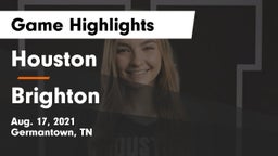 Houston  vs Brighton  Game Highlights - Aug. 17, 2021