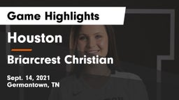 Houston  vs Briarcrest Christian  Game Highlights - Sept. 14, 2021