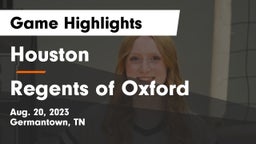 Houston  vs Regents of Oxford Game Highlights - Aug. 20, 2023