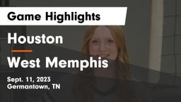 Houston  vs West Memphis Game Highlights - Sept. 11, 2023