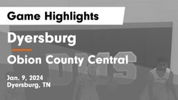 Dyersburg  vs Obion County Central  Game Highlights - Jan. 9, 2024
